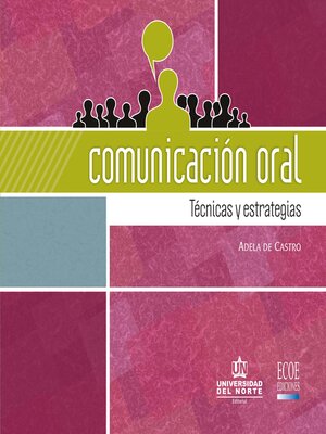 cover image of Comunicación oral. Técnicas y estrategias